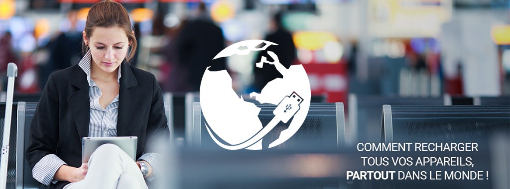 Recharger appareils électrique à travers le monde